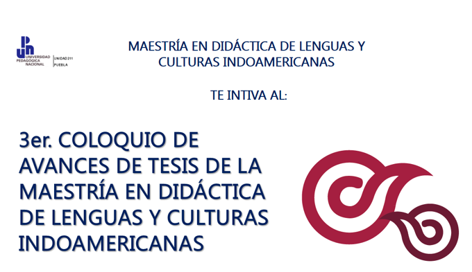 Avances de tesis de la Maestría en Didáctica de de Lenguas y Culturas Indoamericanas