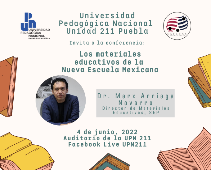 Los materiales educativos de la Nueva Escuela Mexicana. Dr. Marx Arriaga Navarro