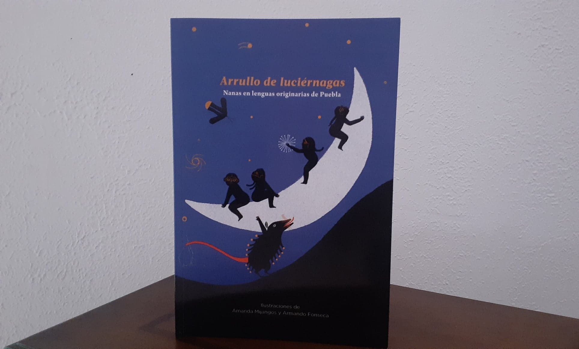 Arrullo de luciérnagas, un libro que reúne cantos en siete lenguas originarias